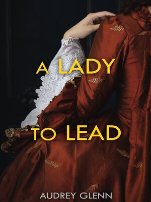 cover image of A Lady to Lead